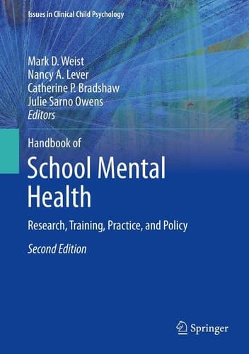Handbook of School Mental Health Research, Training, Practice, and Policy