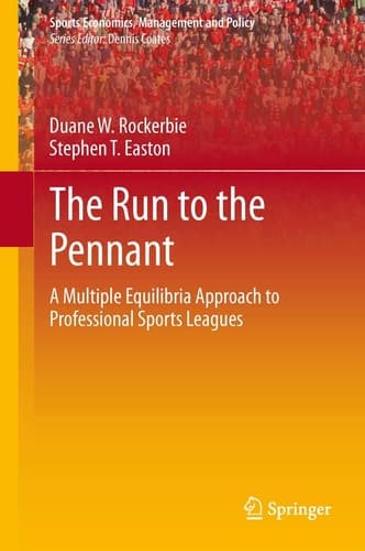 The Run to the Pennant A Multiple Equilibria Approach to Professional Sports Leagues