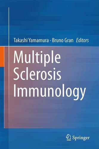 Multiple Sclerosis Immunology A Foundation for Current and Future Treatments