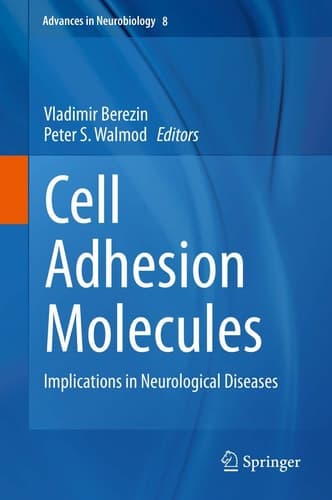 Cell Adhesion Molecules Implications in Neurological Diseases