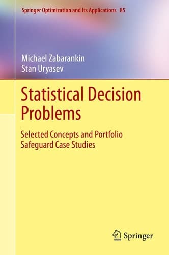 Statistical Decision Problems Selected Concepts and Portfolio Safeguard Case Studies