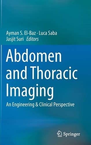 Abdomen and Thoracic Imaging An Engineering & Clinical Perspective