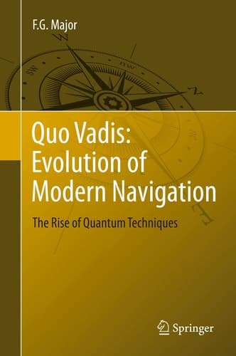 Quo Vadis: Evolution of Modern Navigation The Rise of Quantum Techniques