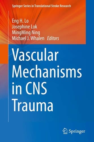 Vascular Mechanisms in CNS Trauma