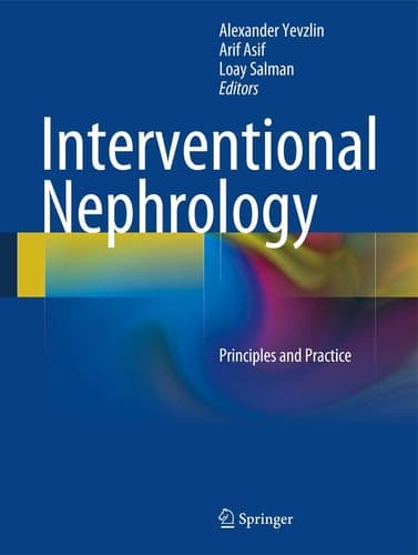 Interventional Nephrology Principles and Practice