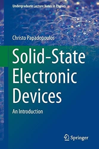 Solid-State Electronic Devices An Introduction