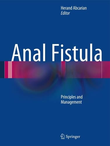 Anal Fistula Principles and Management