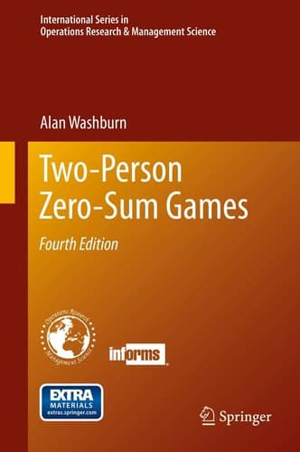 Two-Person Zero-Sum Games (International Series in Operations Research & Management Science, 201)