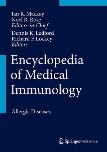 Encyclopedia of Medical Immunology Allergic Diseases