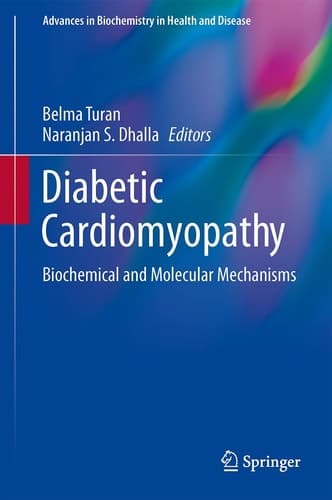 Diabetic Cardiomyopathy Biochemical and Molecular Mechanisms
