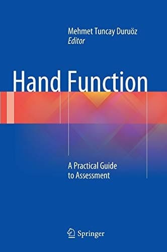 Hand Function A Practical Guide to Assessment