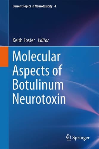 Molecular Aspects of Botulinum Neurotoxin