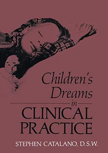 Children’s Dreams in Clinical Practice