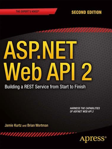 ASP.NET Web API 2: Building a REST Service from Start to Finish