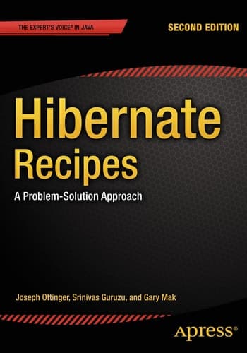 Hibernate Recipes A Problem-Solution Approach