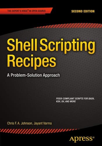 Shell Scripting Recipes A Problem-Solution Approach