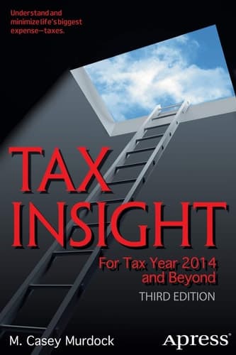 Tax Insight For Tax Year 2014 and Beyond