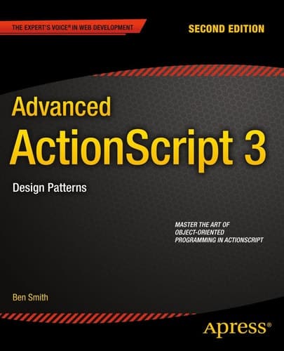 Advanced ActionScript 3 Design Patterns