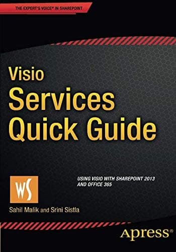 Visio Services Quick Guide Using Visio with SharePoint 2013 and Office 365