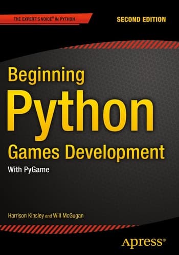 Beginning Python Games Development, Second Edition With PyGame