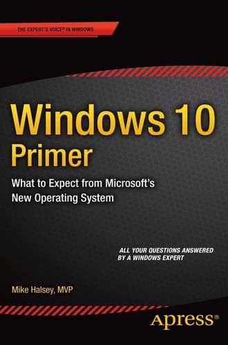 Windows 10 Primer What to Expect from Microsoft's New Operating System