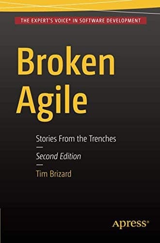 Broken Agile Second Edition