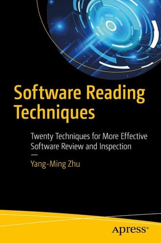 Software Reading Techniques Twenty Techniques for More Effective Software Review and Inspection