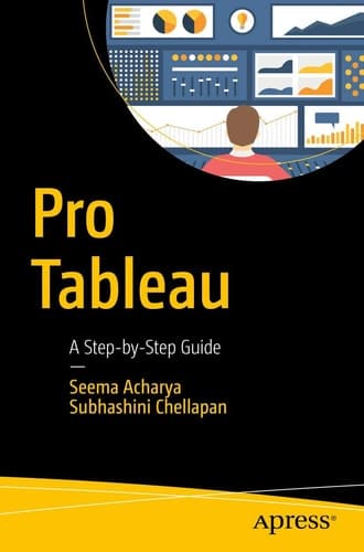 Pro Tableau A Step-by-Step Guide