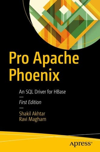 Pro Apache Phoenix An SQL Driver for HBase