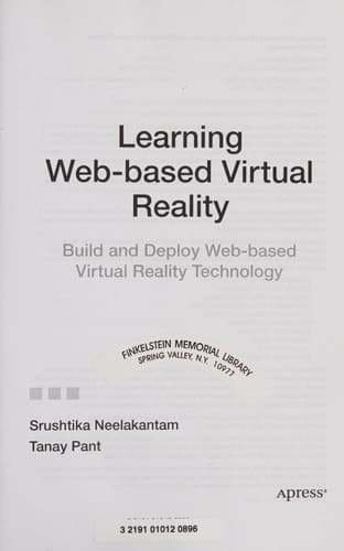 Learning Web-based Virtual Reality Build and Deploy Web-based Virtual Reality Technology