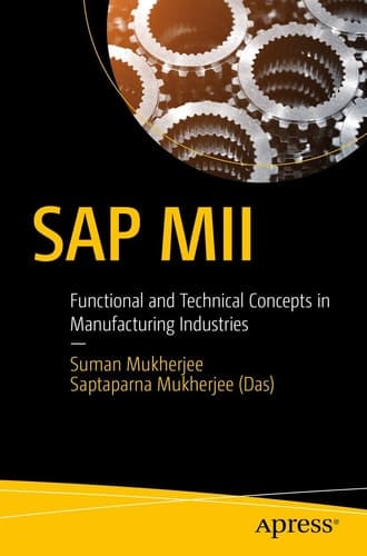 SAP MII Functional and Technical Concepts in Manufacturing Industries