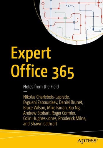 Expert Office 365 Notes from the Field