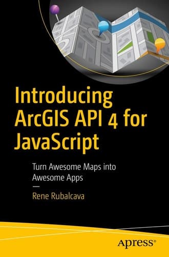 Introducing ArcGIS API 4 for JavaScript Turn Awesome Maps into Awesome Apps