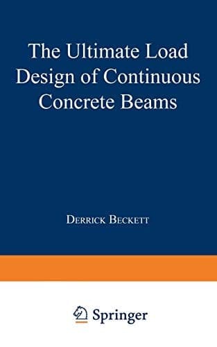 The Ultimate Load Design of Continuous Concrete Beams