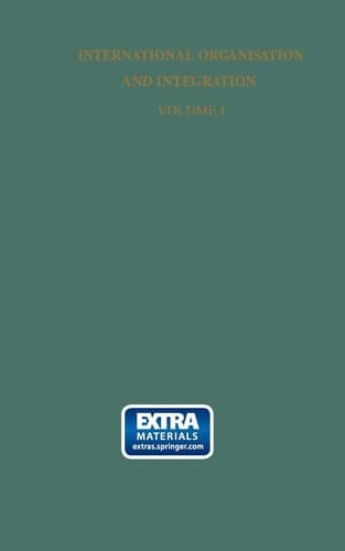 International organisation and integration a collection of the texts of documents relating to the United Nations, its related agencies and regional international organisations, with annotations