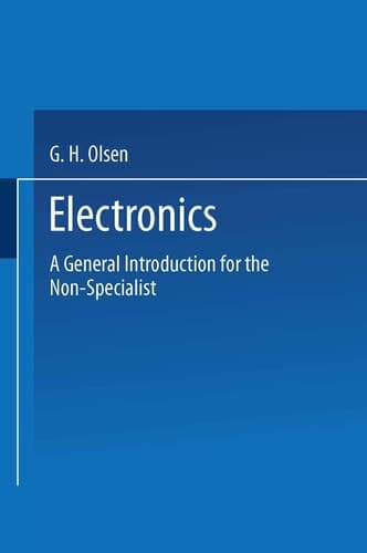 Electronics A General Introduction for the Non-Specialist