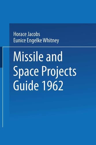 Missile and Space Projects Guide 1962