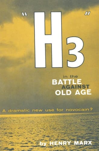 “H3” in the Battle Against Old Age a dramatic new use for novocain?