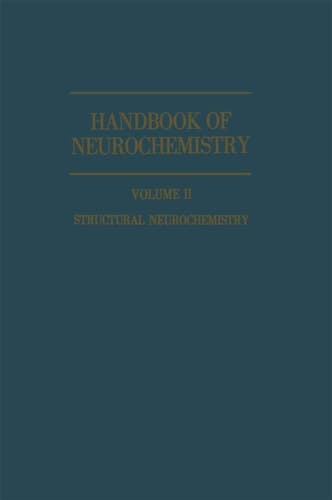 Handbook of Neurochemistry Volume II: Structural Neurochemistry
