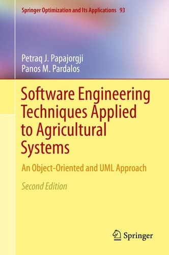 Software Engineering Techniques Applied to Agricultural Systems An Object-Oriented and UML Approach