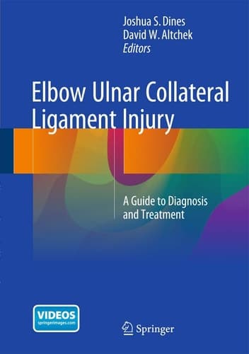 Elbow Ulnar Collateral Ligament Injury: A Guide to Diagnosis and Treatment