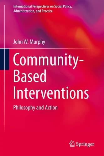 Community-Based Interventions Philosophy and Action