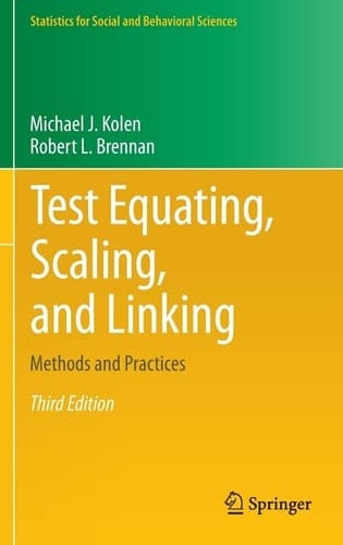 Test Equating, Scaling, and Linking Methods and Practices