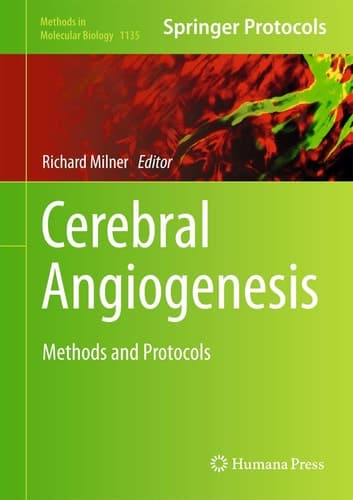 Cerebral Angiogenesis Methods and Protocols