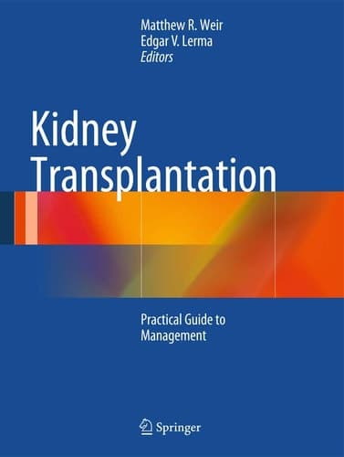 Kidney Transplantation Practical Guide to Management