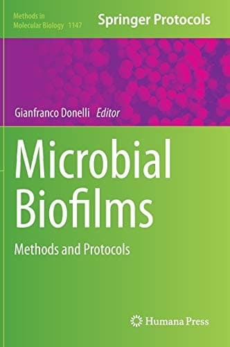 Microbial Biofilms Methods and Protocols