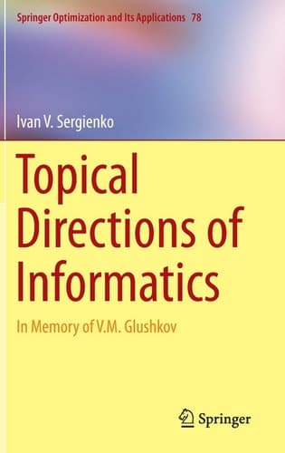 Topical Directions of Informatics In Memory of V. M. Glushkov