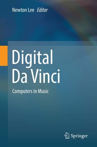 Digital Da Vinci Computers in Music