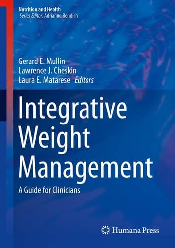 Integrative Weight Management A Guide for Clinicians