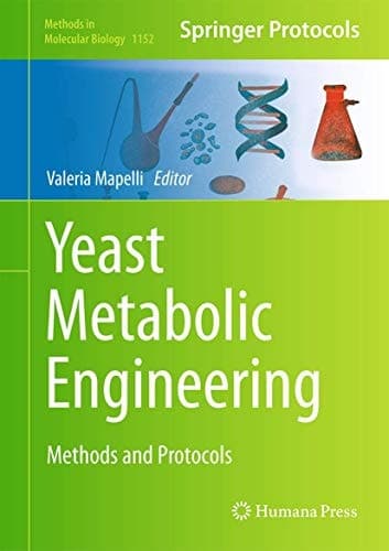 Yeast Metabolic Engineering Methods and Protocols